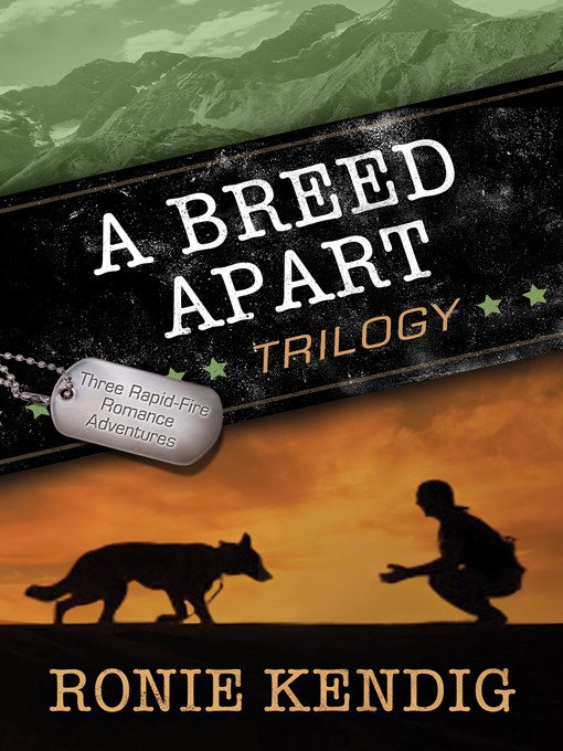 Title details for A Breed Apart Trilogy by Ronie Kendig - Available